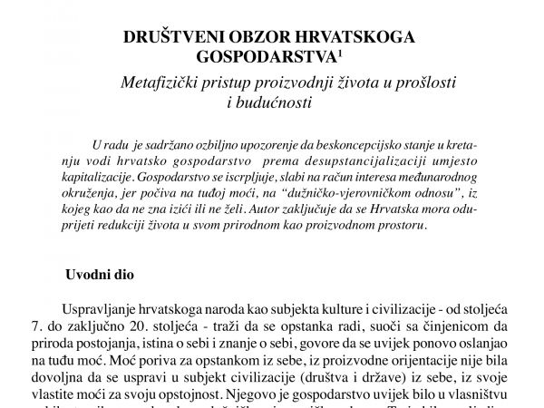 Društveni obzor hrvatskog gospodarstva – metafizički pristup proizvodnji života u prošlosti i budućnosti